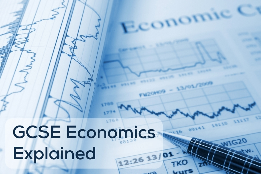 GCSE Economics Explained