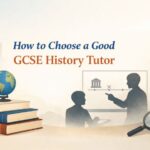 how to choose a good gcse history tutor