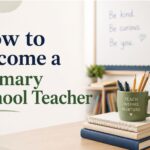 how to become a primary school teacher